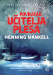Povratak učitelja plesa Henning Mankell