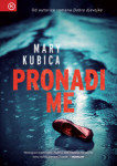 Pronađi me Mary Kubica