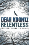 RELENTLESS - Dean Koontz