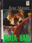 René Masson: MATA-HARI