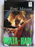 Rene Masson, MATA-HARI