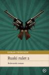 Ruski rulet 1 + 2 Goran Tribuson
