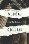 SLUČAJ COLLINI - Ferdinand von Schirach