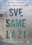 Sve same laži Clare Mackintosh