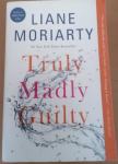 Truly Madly Guilty Liane Moriarty engleski jezik AKCIJSKA CIJENA 1 € +