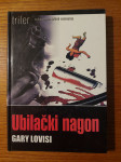 Ubilački NAGON - Gary LOVISI / Prevela: Ana LEVAK