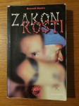 Zakon KOSTI - Russell BANKS / Prevela: Lidija RADINGER