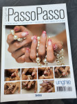 NAIL ART ČASOPIS: UNGHIE PASSO PASSO