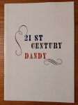 21st CENTURY Dandy - Alice CICOLINI & Christopher BREWARD