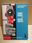 Aleksandar Antonić - Filmska kamera u rukama amatera ☀ film snimanje