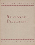 Artur Schneider: Slavonski pejzažisti