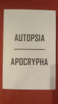 Autopsia  Apocrypha