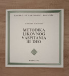 BOGOMIL KARLAVARIS, Metodika likovnog vaspitanja III deo