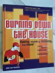 BURNING DOWN THE HOUSE: Ripping, recording, remixing and more!