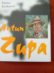 Duško Kečkemet: Antun Zupa