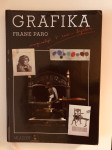 Frane Paro : Grafika - Marginalije o crno-bijelom