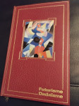 Futurizam / Dadaizam - knjiga iz 1967. - 208.str. - franc. jezik