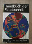 Gerhard Teicher (prir.): Handbuch der Fototechnik