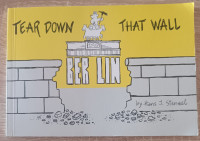 Hans J. Stenzel : Berlin – Tear down that wall