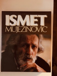 Ibrahim Krzović : ISMET MUJEZINOVIĆ