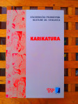 Karikatura Aleksandar Flaker (ur.) Zbornik NAKLADA SLAP ZG 2005