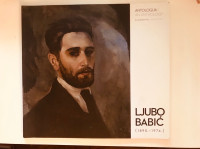 Ljubo Babić - Antologija/Slikarstvo - katalog