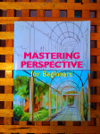 Mastering Perspective for Beginners (Fine Arts for Beginners)