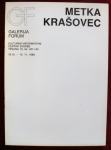 METKA MRAŠOVEC Katalog izložbe Galerija Form Zagreb 1989 SLIKARSTVO