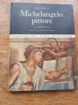 MICHELANGELO PITTORE