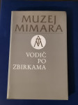 MUZEJ MIMARA - Vodič po zbirkama