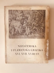 Nizozemska i flamanska grafika XVI,XVII i XVIII st.