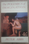 Peter Abbs: The Polemics of Imagination