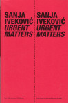 Sanja Iveković: Urgent Matters, BAK, Eindhoven 2009.