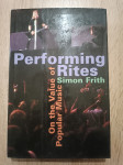 Simon Frith: Performing Rites: On the Value of Popular Music