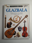 Upoznajmo svijet : Glazbala - Neil Ardley