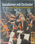 Variationen mit Orchester -125 Jahre BERLINER PHILHARMONIKER
