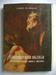 Vinko Zlamalik - Strossmayerova galerija starih majstora JAZU - 1967.
