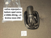opel corsa d 06-14g. s 6 brz. ručica mjenjača s kožom
