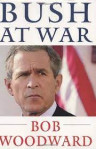Bob Woodward: Bush at War