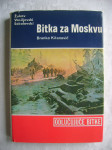 Branko Kitanović - Bitka za Moskvu; Žukov, Rokosovski, Konjev...- 1978