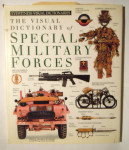 Eyewitness Visual Dictionary: 11 Special Military Forces by DK