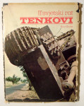 II. svjetski rat: Tenkovi - Eric Grove