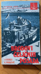 Ivo Ferenca, Kaž.Pribilović: Brodovi čeličnih posada /o mornarici NOVJ