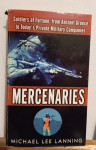 Lanning - Mercenaries, povijesni  pregled  plaćenika