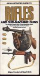 Major Frederick Myatt M:C: : RIFLES AND SUB-MACHINE GUNS guide