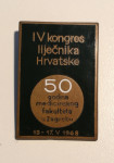IV kongres liječnika Hrvatske 1968 značka