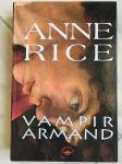 Anne Rice, VAMPIR ARMAND