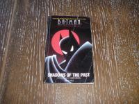 BATMAN : SHADOWS OF THE PAST - A novelization by Geary Gravel