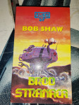 Bob Shaw  Brod stranaca  Alien SF