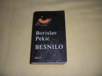 Borislav Pekić - BESNILO